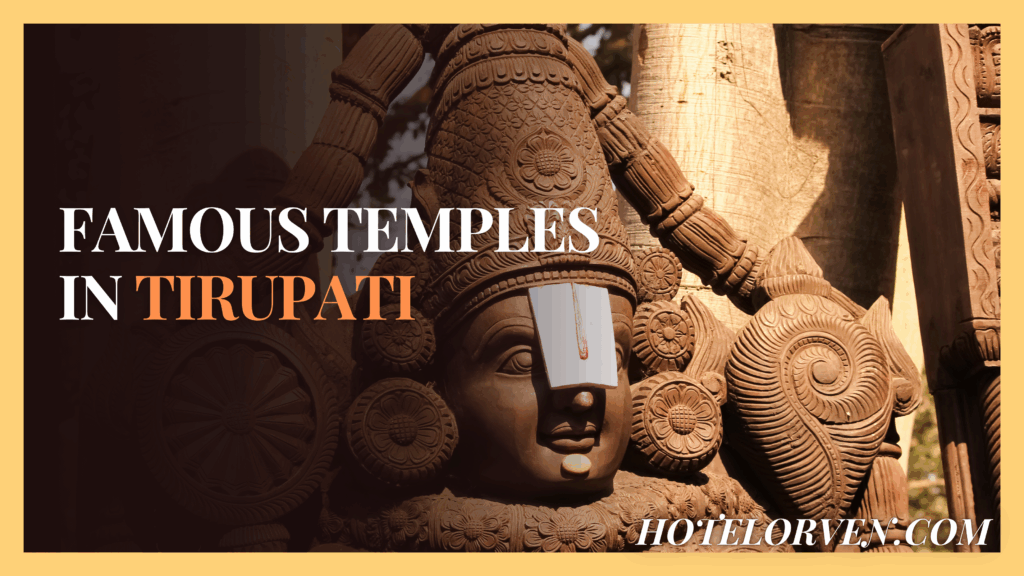 famous temples in tirupati